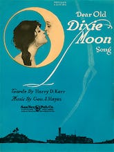 Dear Old Dixie Moon Song