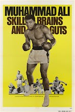 Muhammad Ali - Skill, Brains and Guts