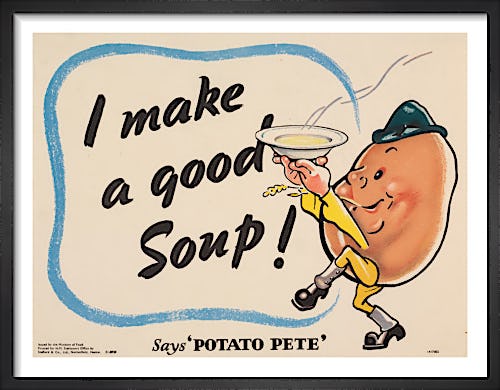 I Make a Good Soup - Says Potato Pete from Imperial War Museums