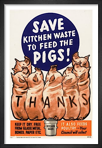 Save Kitchen Waste to Feed the Pigs! from Imperial War Museums