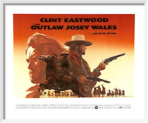 The Outlaw Josey Wales by Cinema Greats