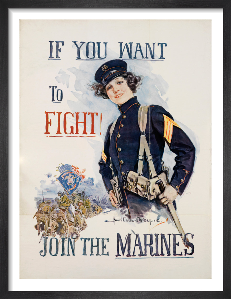 If You Want to Fight - Join the Marines