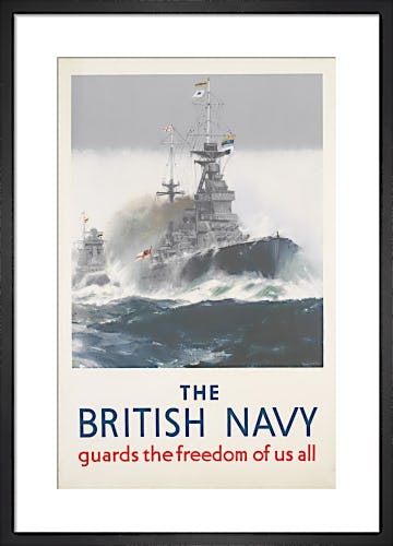 The British Navy Guards the Freedom of Us All by Frank Mason