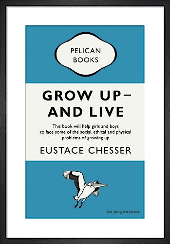Grow Up - And Live by Penguin Books